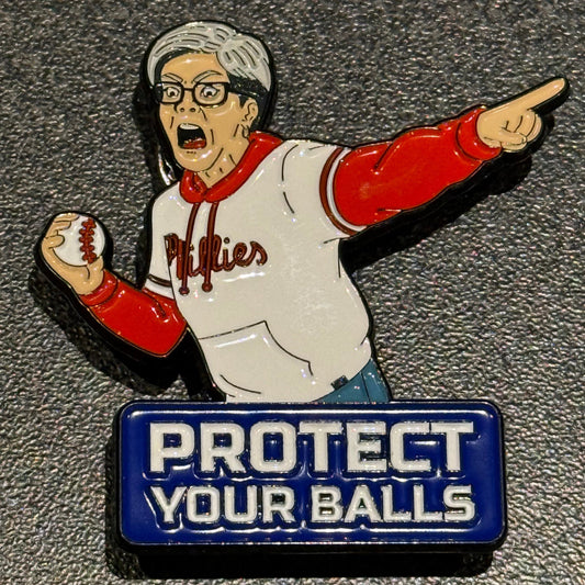 Phillies Karen "Protect Your Balls"